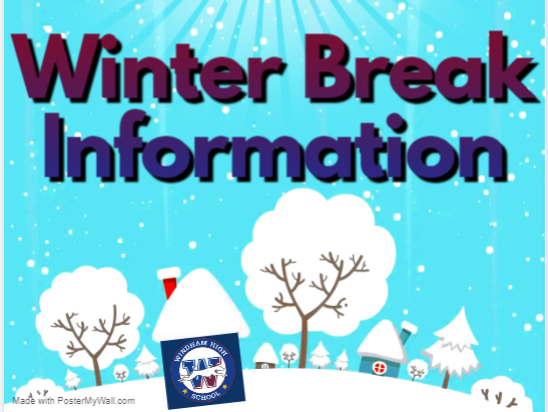 Winter Break Information