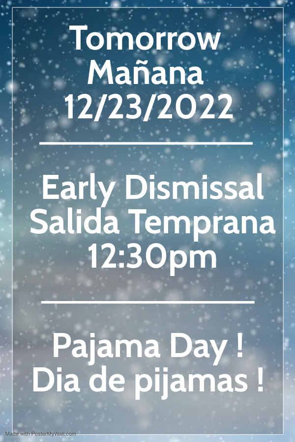 Early Dismissal / Salida temprana