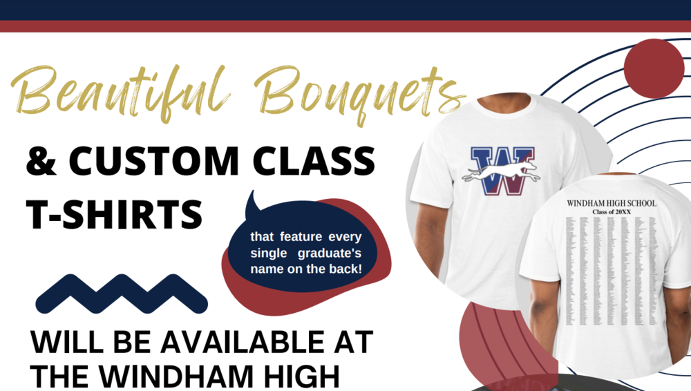 Bouquets and Custom Class Shirt 