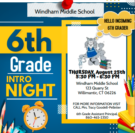 Welcome to WMS 6th grade Intro Night 2022/Bienvenidos a la noche de introducción de sexto grado de WMS 2022 