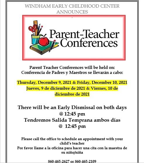 PARENT TEACHER CONFERENCES Windham Early Childhood Center