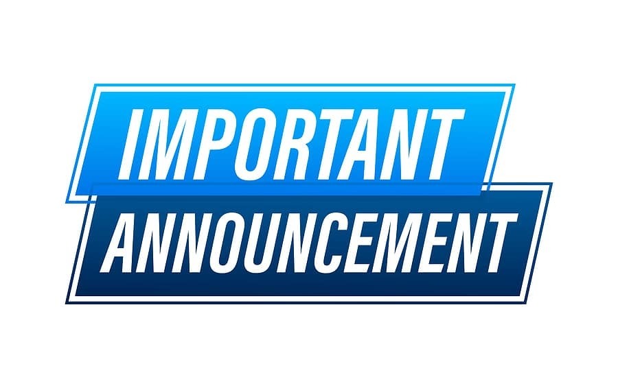 Important Announcement